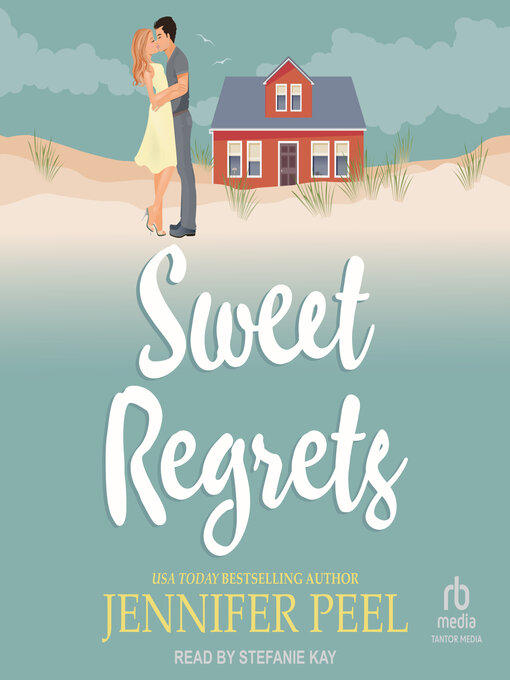 Title details for Sweet Regrets by Jennifer Peel - Available